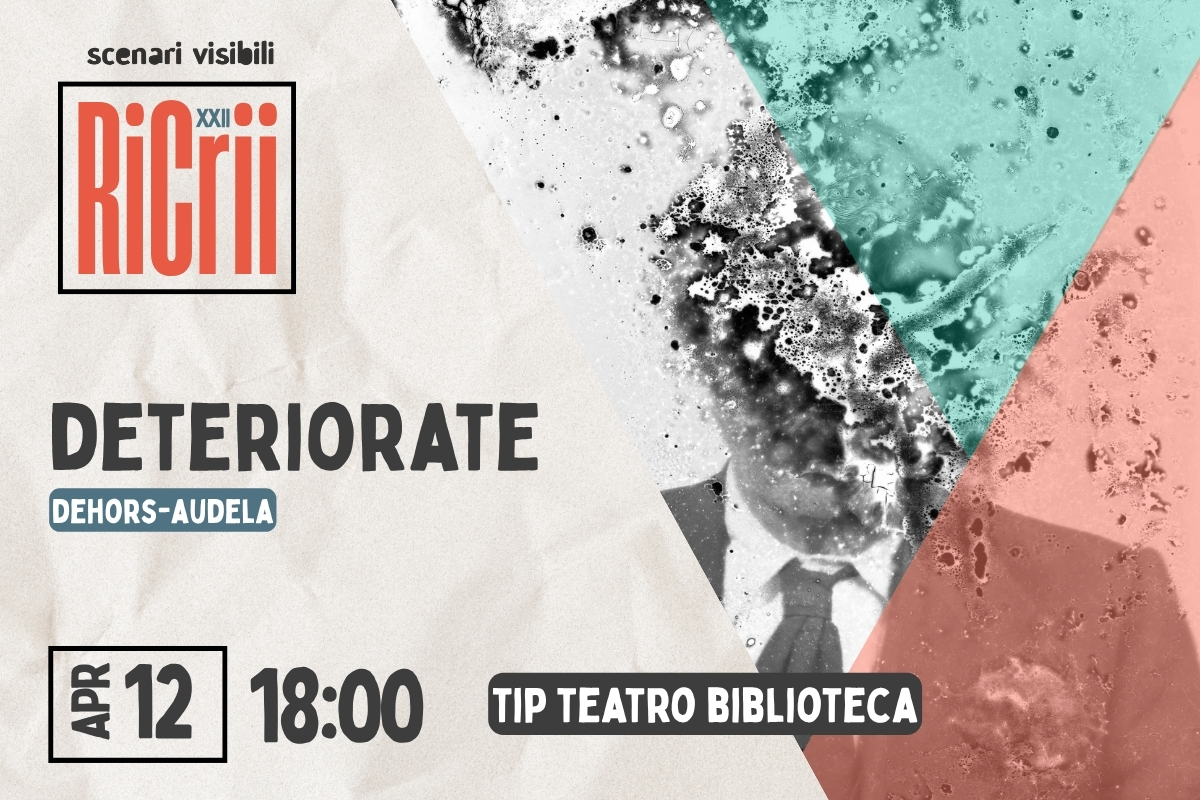 DETERIORATE > Dehors-Audela